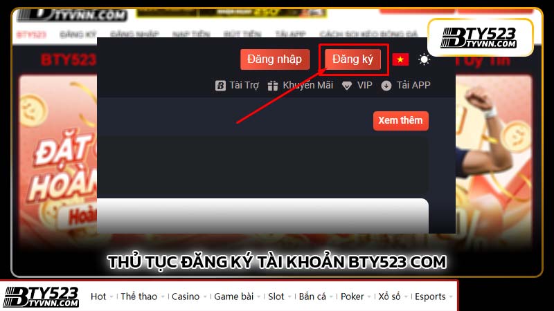 Thủ tục đăng ký tài khoản BTY523 com